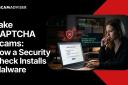 Fake CAPTCHA Scams: How a Security Check Installs Malware