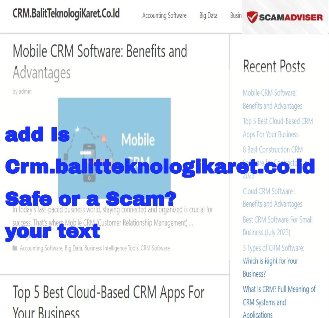 Is Crm.balitteknologikaret.co.id Legit or a Scam? Read Our InDepth Review