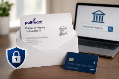Pathward Unclaimed Property Escheat Letter: Scam o...