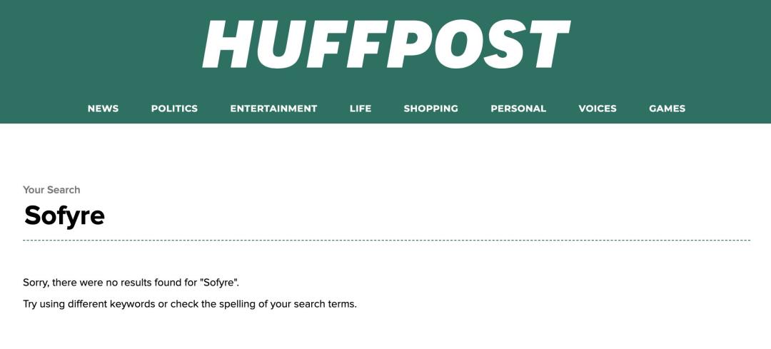 screenshot-from-huffpost-website-search-page-showing-no-result-for-sofyre-on-its-website-0ac91.jpg