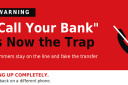 Fake "Official Phone" Calls: How Scammers Fake a Transfer to Your Bank