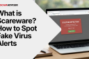 What is Scareware? How to Spot Fake Virus Alerts and Shut Them Down
